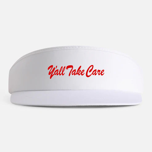 Y'all Take Care Imperial Tour Visor White