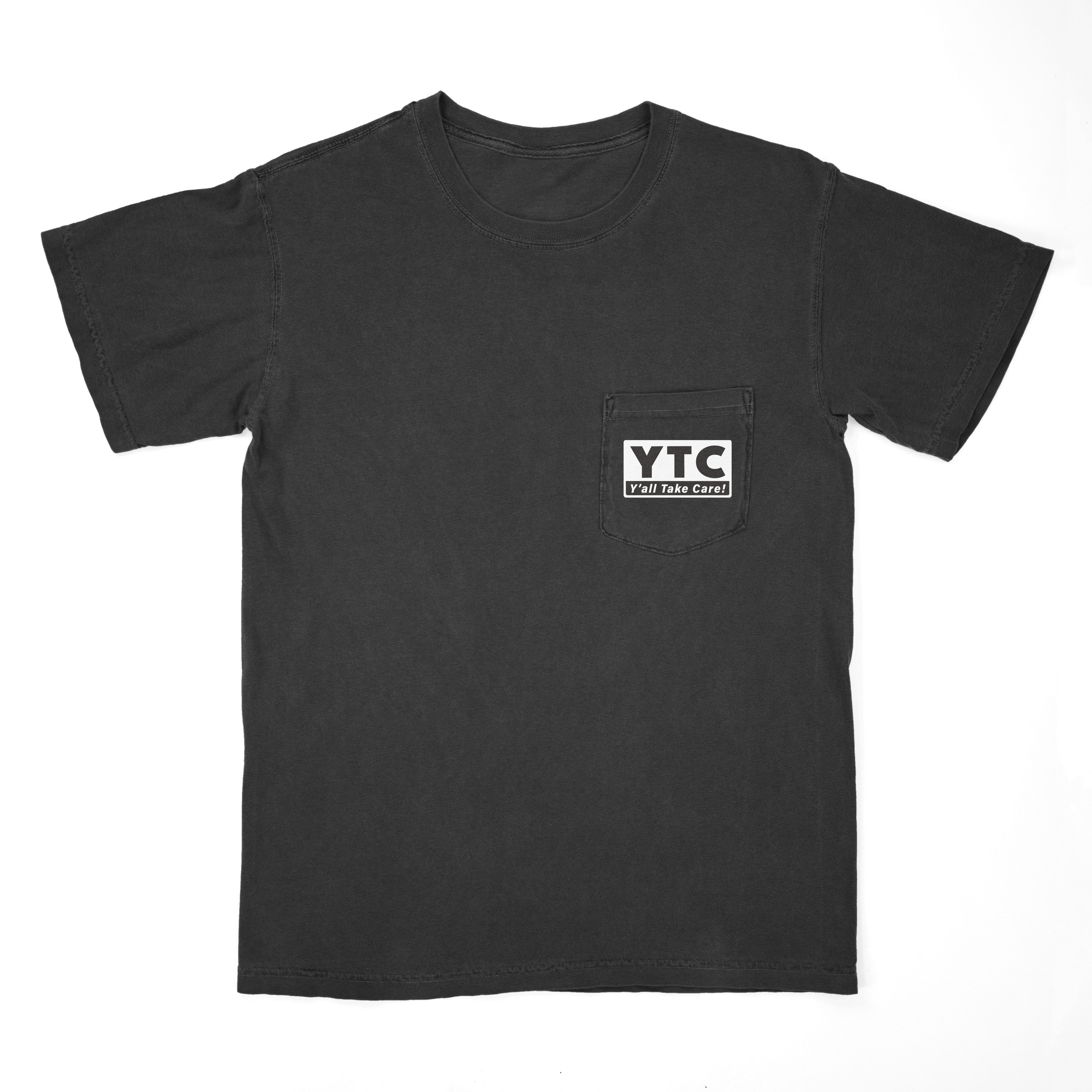 Y'all Take Care T-Shirt