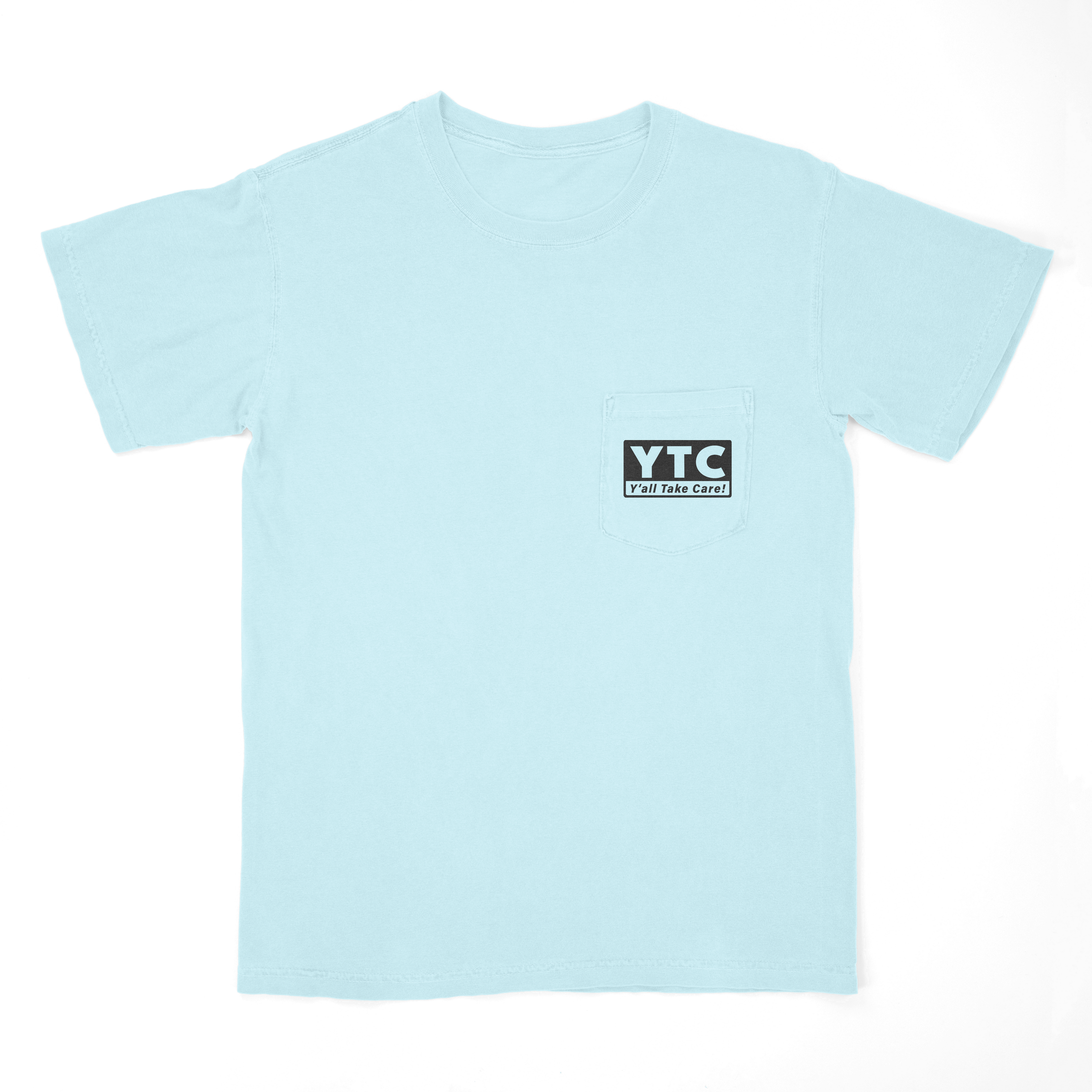 Y'all Take Care T-Shirt